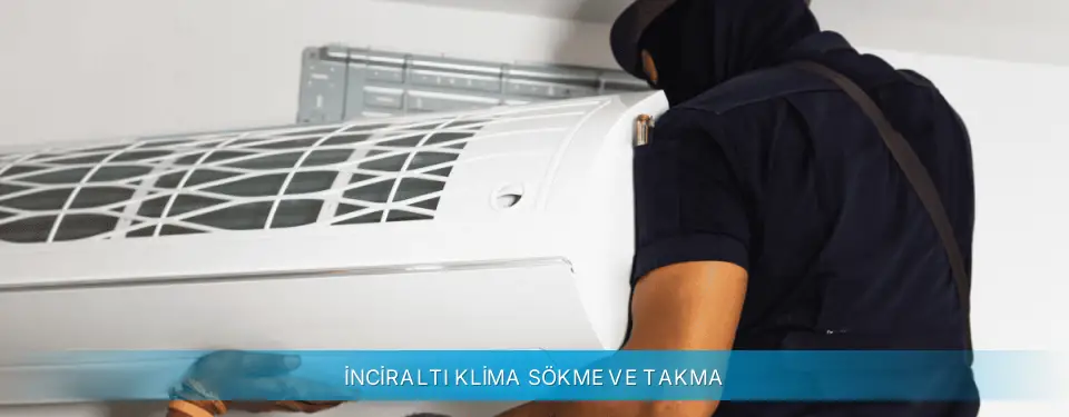 İnciraltı İlçemi Arçelik Klima Sökme ve Takma
